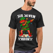 67 Six Seven Bruh Funny Christmas Dabbing Elf 6 7  Tシャツ (正面)