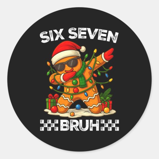 67 Six Seven Bruh Funny Christmas Dabbing Gingerbr ラウンドシール (正面)