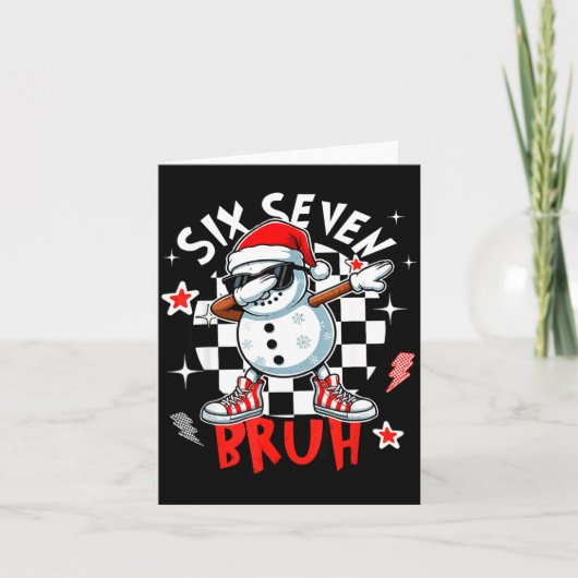 67 Six Seven Bruh Funny Snowman Christmas 6 7 Meme カード (正面)