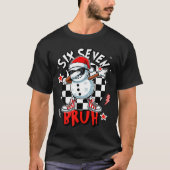 67 Six Seven Bruh Funny Snowman Christmas 6 7 Meme Tシャツ (正面)