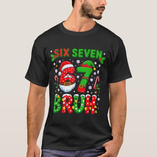 67 Six Seven Burh クリスマス 6 7 ミーム Tシャツ (正面)