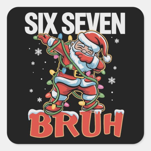 67 Six Seven Burh サンタ ダブ クリスマス 6 7 Meme スクエアシール (正面)