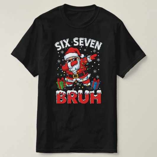 67 Six Seven Burh Funny Christmas Tee 6 7 Meme Tシャツ (デザイン正面)