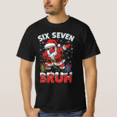 67 Six Seven Burh Funny Christmas Tee 6 7 Meme Tシャツ (正面)