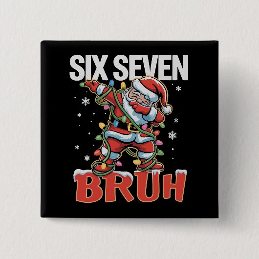 67 Six Seven Burh Santa Dab Christmas 6 7 Meme  缶バッジ (正面)