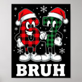 67 Six Seven Christmas Bruh Funny Italian Brainrot ポスター (正面)