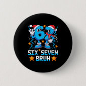 67 Six Seven Christmas Bruh Funny Italian Brainrot 缶バッジ (正面)