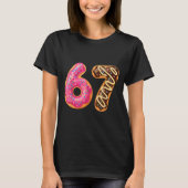 67 Six Seven Donut Meme Funny Sweet Sprinkles  Tシャツ (正面)