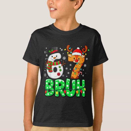 67 Six Seven Funny Snowman Reindeer Bruh 6 7 Meme  Tシャツ (正面)