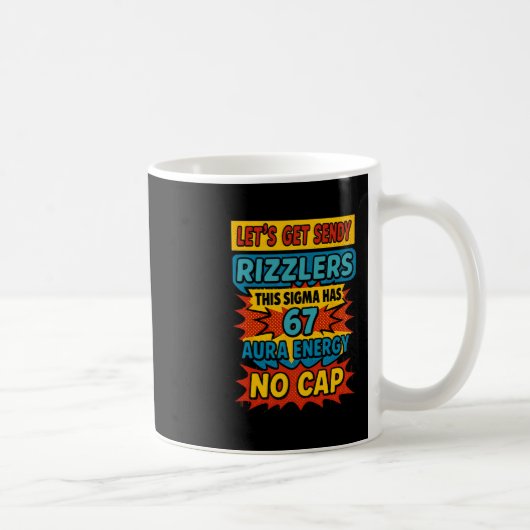 67 Six Seven Get Sendy Meme Design Funny 6 7 Sigma コーヒーマグカップ (右)