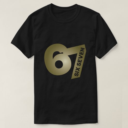 67 Six Seven Gold Typography Black T-Shirt Tシャツ (デザイン正面)