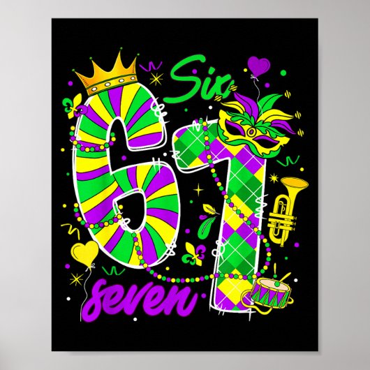 67 Six Seven Mardi Gras Carnival New Orleans Fleur ポスター (正面)