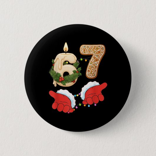 67 Six Seven Meme Christmas Candle Gingerbread Gen 缶バッジ (正面)