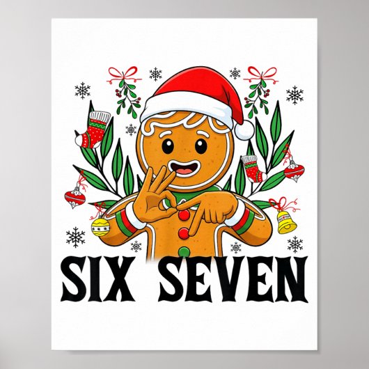 67 Six Seven Meme Funny Xmas Gingerbread Hand Sign ポスター (正面)