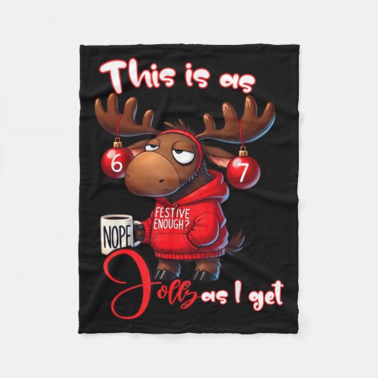 67 Six Seven Meme Moose This Is As Jolly As I Get  フリースブランケット (正面)