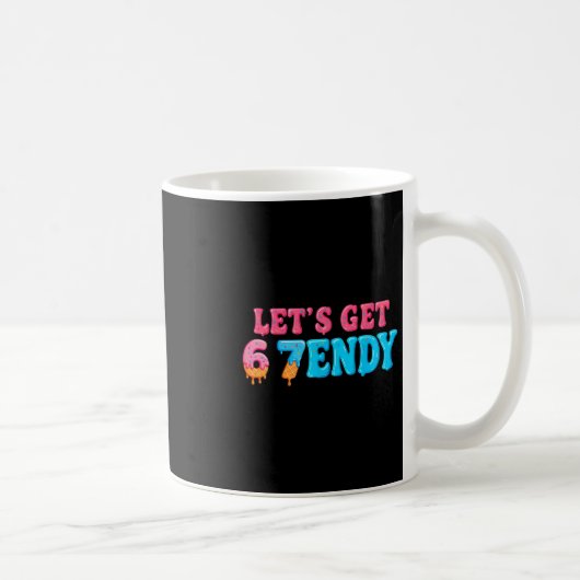 67 Six Seven Sendy 6 7endy Let's Get Sendy 67 Meme コーヒーマグカップ (右)