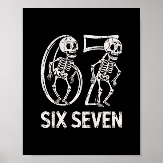 67 Skeleton Funny Six Seven Gen Alpha Halloween 6- ポスター (正面)