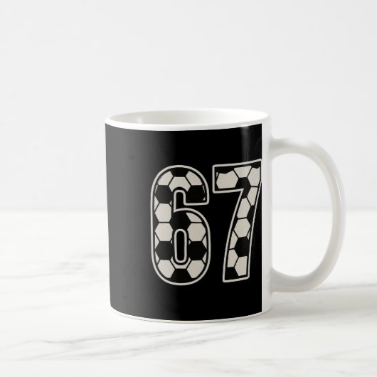 67 Soccer Six Seven 6 7 Meme 67 _1 コーヒーマグカップ (右)