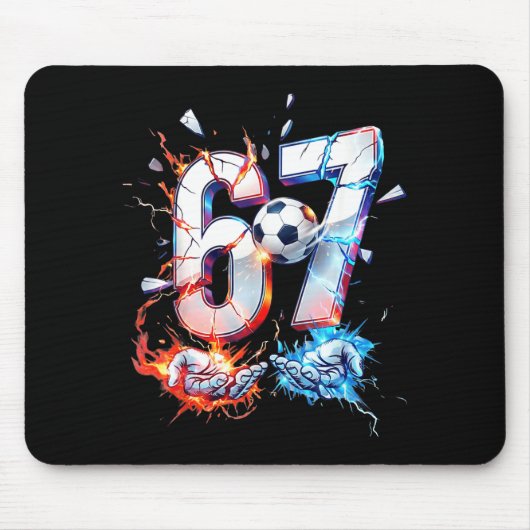 67 Soccer Six Seven Soccer 6 7 Kids Boys Girls Fun マウスパッド (正面)