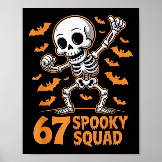 67 Spooky Squad Halloween Skeleton 6 7 Meme Six Se ポスター (正面)