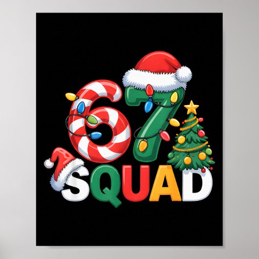 67 Squad Squad Teacher Christmas Design Funny 67  ポスター (正面)