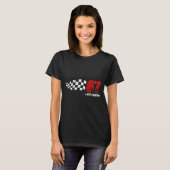 67 T Crew Six Seven Racing Birthday Race Car For D Tシャツ (正面フル)