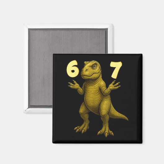67 T-rex Hands Motion Dinosaur Meme For Kids Teens マグネット (正面/裏面)