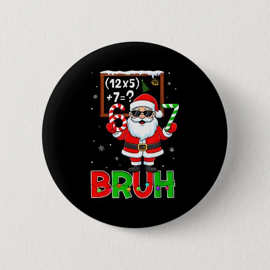 67 Teacher Christmas Santa Six Seven Meme Math Equ 缶バッジ (正面)
