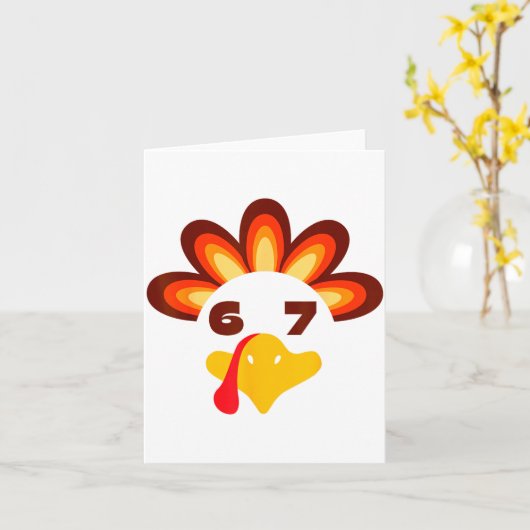 67 Thanksgiving Funny 6 7 Six Seven Turkey Social カード (黄色い花)