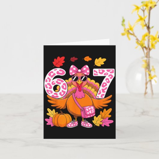 67 Thanksgiving Funny Turkey 67 Turkey Six Seven G カード (黄色い花)