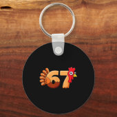 67 Thanksgiving Funny Turkey Thanksgiving 67 Turke キーホルダー (正面)