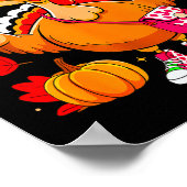 67 Thanksgiving Funny Turkey Thanksgiving 67 Turke ポスター (角)