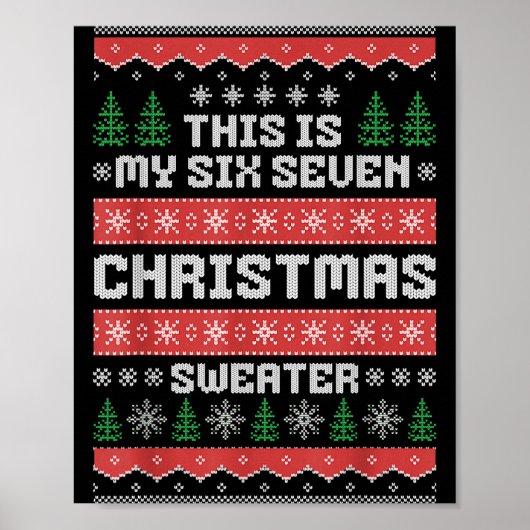 67 Ugly Christmas Sweater Six Seven Meme Xmas Whit ポスター (正面)