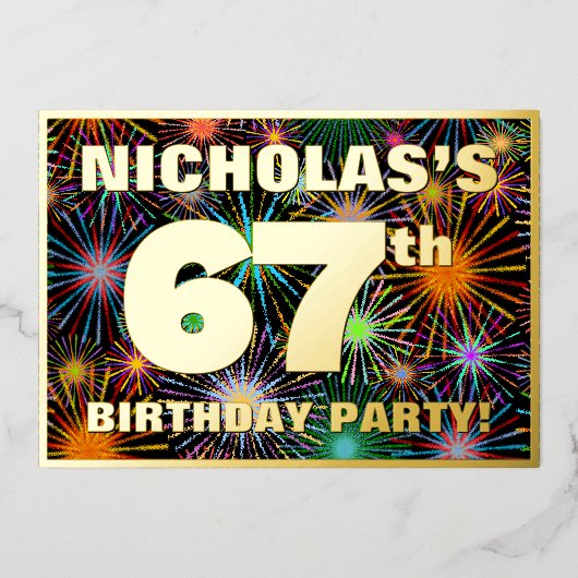 67th Birthday Party —おもしろい、カラフルFireworks Look 箔招待状 (正面)