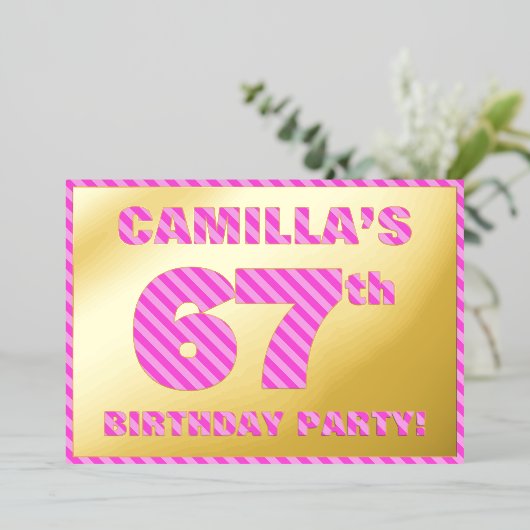 67th Birthday Party — はっきりした、おもしろい、ピンクストライプ色67 箔招待状 (立ち正面)