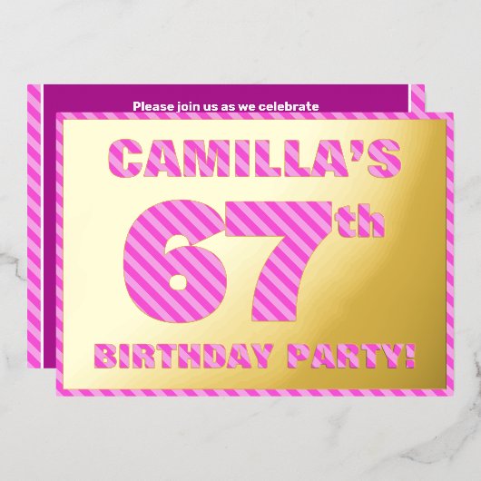 67th Birthday Party — はっきりした、おもしろい、ピンクストライプ色67 箔招待状 (正面/裏面)