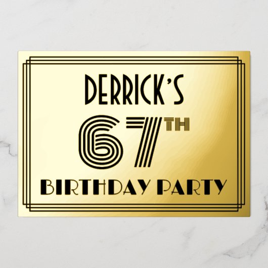 67th Birthday Party —アールデコスタイル「67」 & Name 箔招待状 (正面)