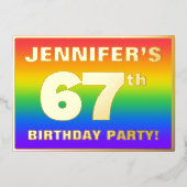 67th Birthday Party: Fun, Colorful Rainbow Pattern 箔招待状 (正面)