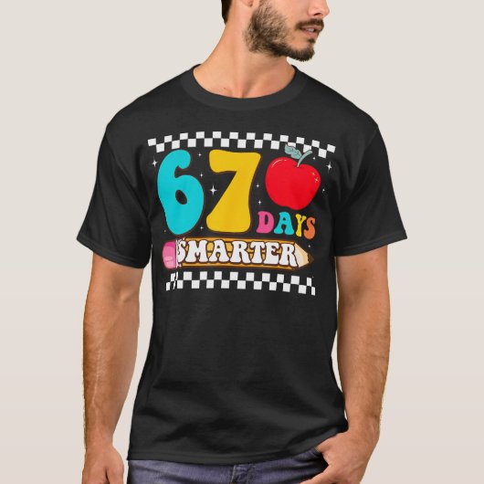 67Th Day Of School 67 Days Smarter Teacher Boy Gir Tシャツ (正面)