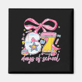 67th Day Of School 67 Six Seven Math Teacher Kids  マグネット (正面)