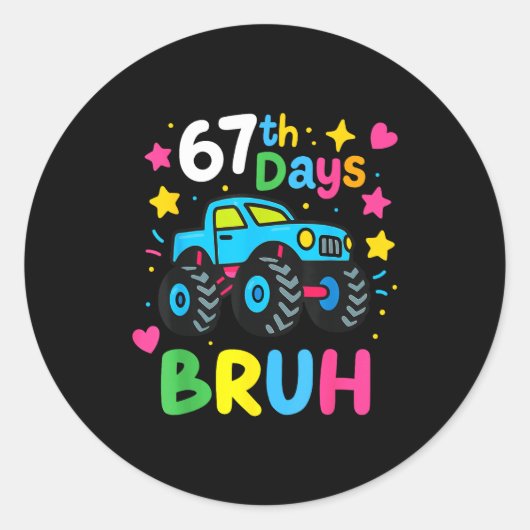 67th Day Of School Bruh Funny Meme 67 Monster Truc ラウンドシール (正面)