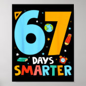 67th Day Of School Funny 67 Days Smarter Teacher B ポスター (正面)