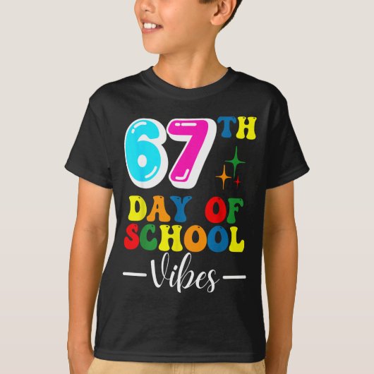 67th Day Of School Vibes 100 Days Of School Teache Tシャツ (正面)