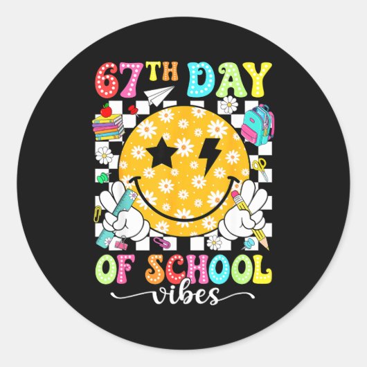 67th Day Of School Vibes 67 Days Smarter Teacher B ラウンドシール (正面)