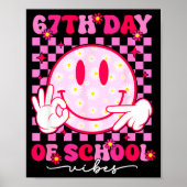 67th Day Of School Vibes 67 Meme Cute Smile Face T ポスター (正面)