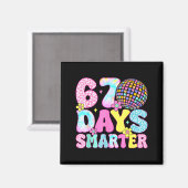 67th Days Smarter Smile Face 67 Days School Teache マグネット (正面/裏面)