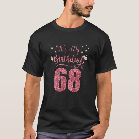 68歳それが私の誕生日素晴らし誕生日 Tシャツ (正面)