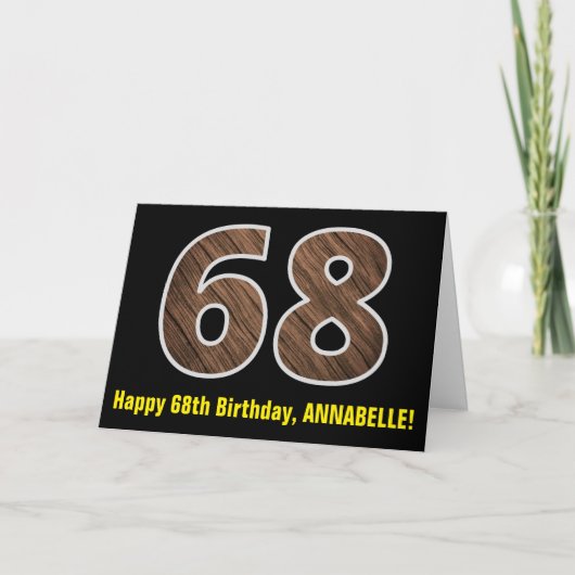 68歳の誕生日おめでとう:名前 + フェイクウッドグレイン パターン「68」 カード (正面)