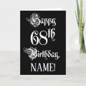 68番目の誕生日: ファンシー、スクリプエレガントト+名前をカスタムする カード (正面)