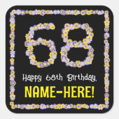 68誕生日:フローラ花数名前をカスタムする スクエアシール (正面)